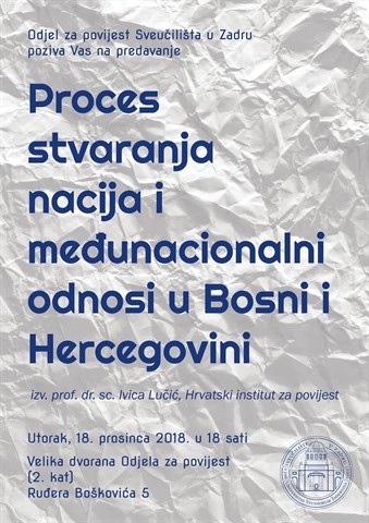 Poziv na predavanje „Proces stvaranja nacija i međunacionalni odnosi u Bosni i Hercegovini“